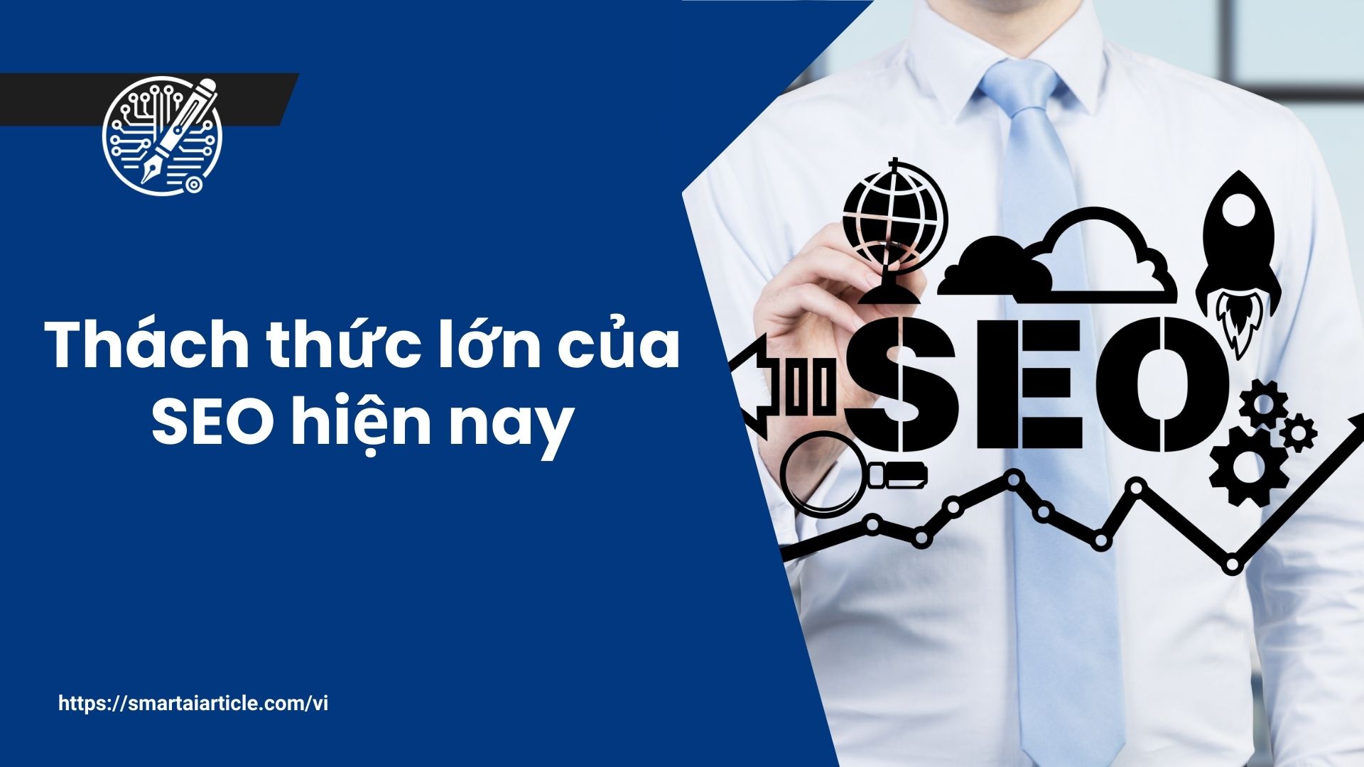 Thách thức lớn của SEO hiện nay